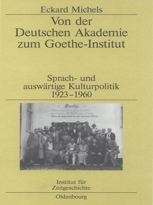cover image of Von der Deutschen Akademie zum Goethe-Institut